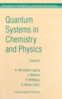 Image for Quantum Systems in Chemistry and Physics: Volume 1: Basic Problems and Model Systems Volume 2: Advanced Problems and Complex Systems Granada, Spain (1997) : 2/3
