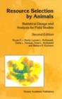 Image for Resource selection by animals: statistical design and analysis for field studies