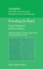 Image for Reworking the bench: research notebooks in the history of science