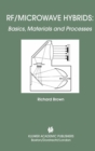 Image for RF/microwave hybrids: basics, materials and processes