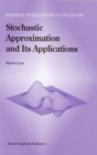 Image for Stochastic approximation and its application