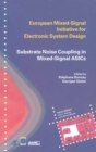 Image for Substrate Noise Coupling in Mixed-Signal ASICs