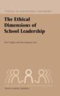 Image for The ethical dimensions of school leadership : v. 1