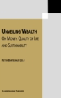 Image for Unveiling wealth: on money, quality of life, and sustainability