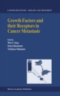 Image for Growth Factors and their Receptors in Cancer Metastasis : 2