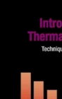 Image for Introduction to thermal analysis: techniques and applications : volume 1