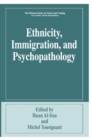 Image for Ethnicity, immigration, and psychopathology