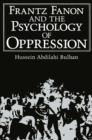 Image for Frantz Fanon and the psychology of oppression