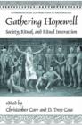 Image for Gathering Hopewell : Society, Ritual and Ritual Interaction