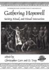 Image for Gathering Hopewell  : society, ritual and ritual interaction