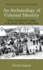 Image for An Archaeology of Colonial Identity