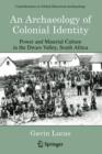 Image for An Archaeology of Colonial Identity