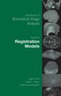 Image for Handbook of Biomedical Image Analysis : Volume 3: Registration Models