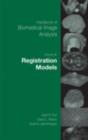 Image for Handbook of Biomedical Image Analysis: Volume 3: Registration Models