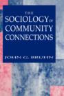 Image for The Sociology of Community Connections