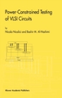 Image for Power-constrained testing of VLSI circuits : v. 22B