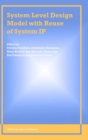 Image for System level design model with re-use of system IP
