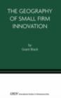 Image for The geography of small firm innovation