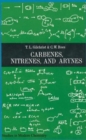Image for Carbenes nitrenes and arynes