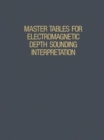 Image for Master Tables for Electromagnetic Depth Sounding Interpretation