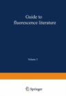 Image for Guide to Fluorescence Literature : Volume 3