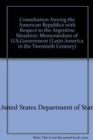 Image for Consultation Among the American Republics with Respect to the Argentine Situation : Memorandum of U.S.Government