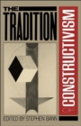 Image for The Tradition Of Constructivism
