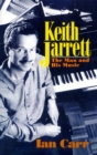 Image for Keith Jarrett  : the man and his music