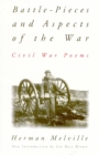 Image for Battle-pieces And Aspects Of The War : Civil War Poems