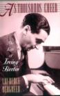 Image for As Thousands Cheer : The Life Of Irving Berlin
