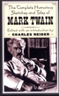 Image for The Complete Humorous Sketches And Tales Of Mark Twain