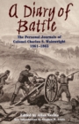 Image for A Diary Of Battle : The Personal Journals Of Colonel Charles S. Wainwright, 1861-1865
