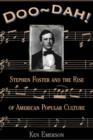 Image for Doo-dah! : Stephen Foster And The Rise Of American Popular Culture