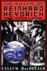 Image for The Killing of Reinhard Heydrich