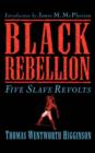 Image for Black rebellion  : five slave revolts