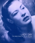 Image for Lady Day : The Many Faces Of Billie Holiday