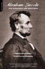 Image for Abraham Lincoln : His Speeches And Writings