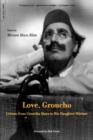 Image for Love, Groucho  : letters from Groucho Marx to his daughter Miriam