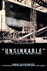 Image for Unsinkable  : the full story of the RMS Titanic