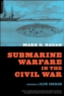 Image for Submarine Warfare In The Civil War