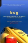 Image for Bug  : the strange mutations of the world&#39;s most famous automobile