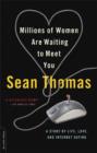 Image for Millions of Women are Waiting to Meet You : A Story of Life, Love, and Internet Dating