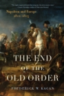 Image for The end of the old order, 1801-1805