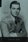 Image for Clark Gable : Tormented Star