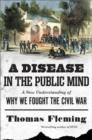 Image for A Disease in the Public Mind