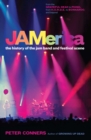 Image for JAMerica: the history of the jam band and festival scene