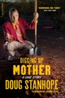 Image for Digging Up Mother
