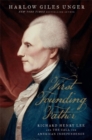 Image for First Founding Father  : Richard Henry Lee and the call for independence