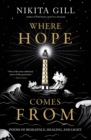 Image for Where Hope Comes From : Poems of Resilience, Healing, and Light