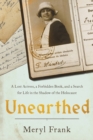 Image for Unearthed  : a lost actress, a forbidden book, and a search for life in the shadow of the Holocaust